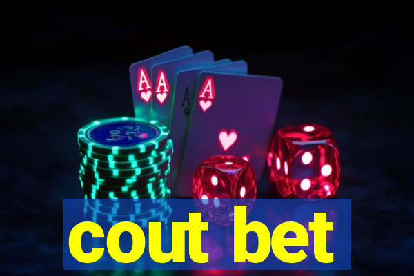 cout bet